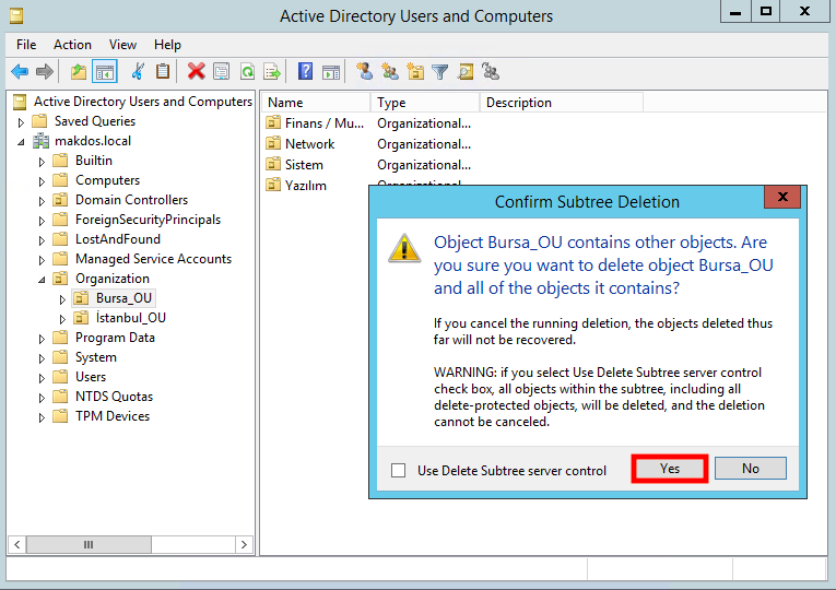 Active Directory’de Organization Unit’i Silmek - 9